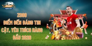 ZO88 - Điểm Đến Đáng Tin Cậy, Yêu Thích Hàng Đầu 2026